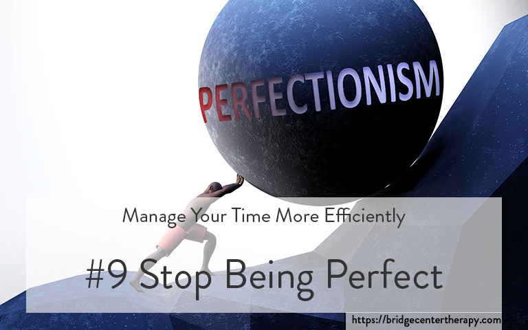 stop perfectionism