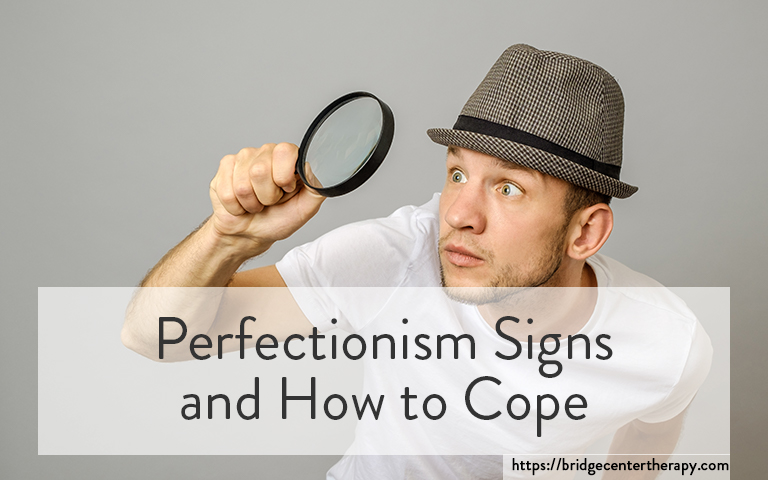 perfectionism signs and cope